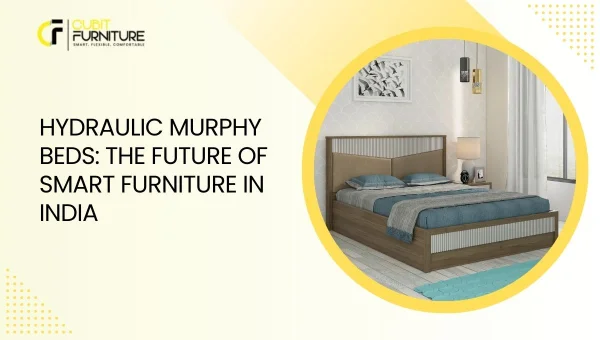 Hydraulic Murphy Beds The Future of Smart Furniture in India