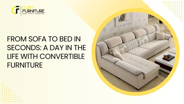 from sofa to bed in seconds a day in the life with convertible furniture