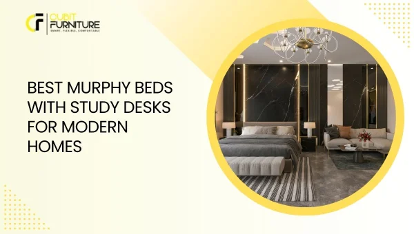 Best Murphy Beds with Study Desks for Modern Homes