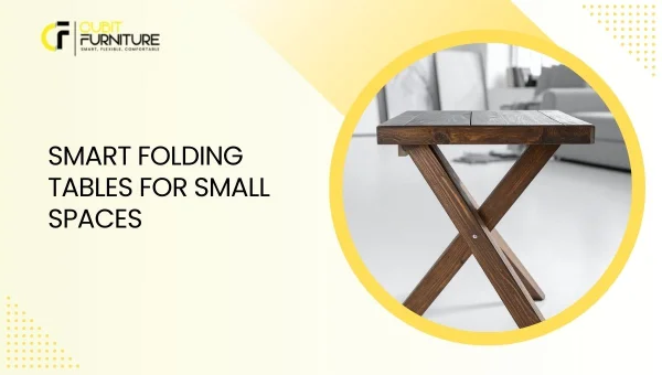 Smart Folding Tables for Small Spaces